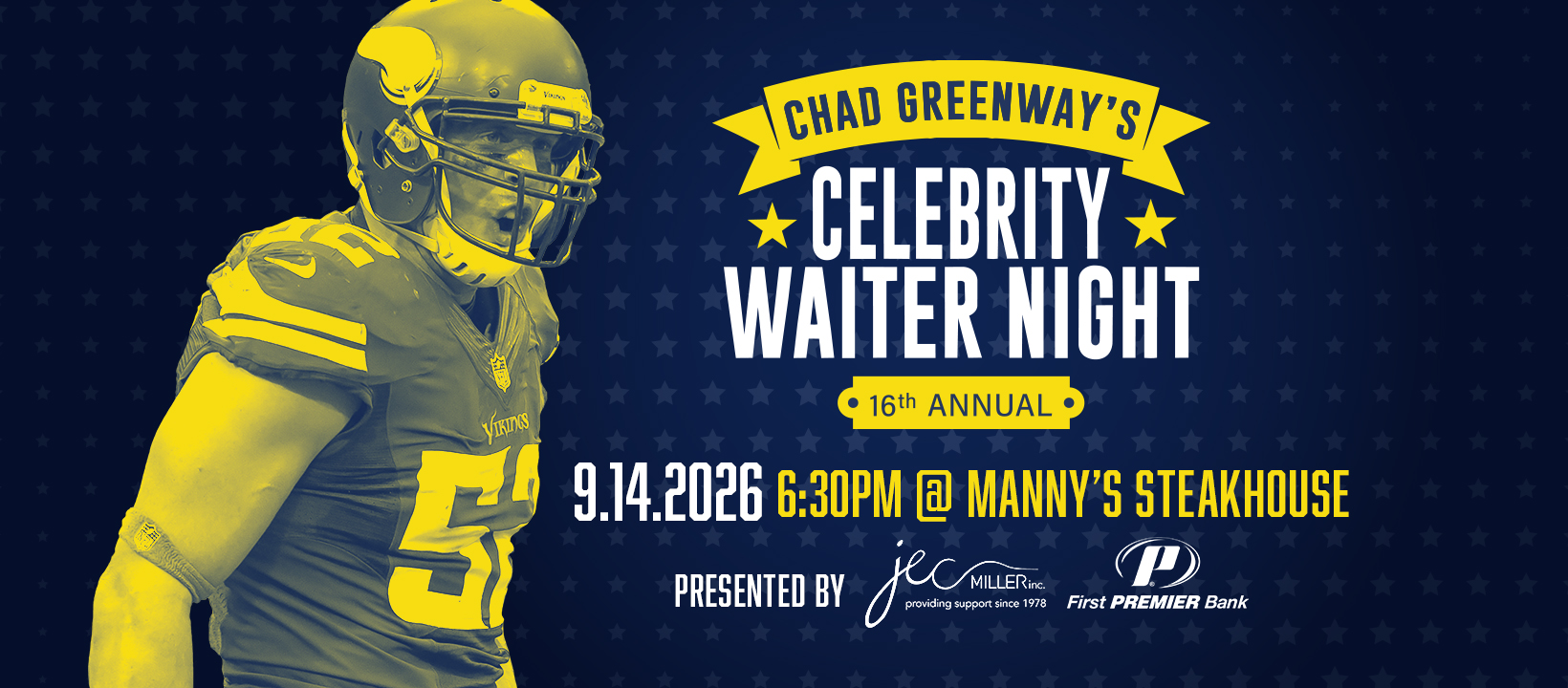 Chad Greenway's 16th Annual Celebrity Waiter Night - Monday, September 14, 2026 at Manny's Steakhouse